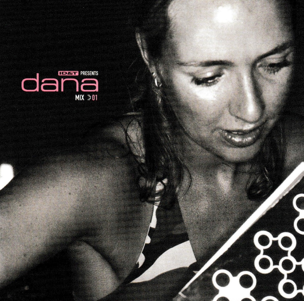 Mix 01: ID&T Presents Dana cover