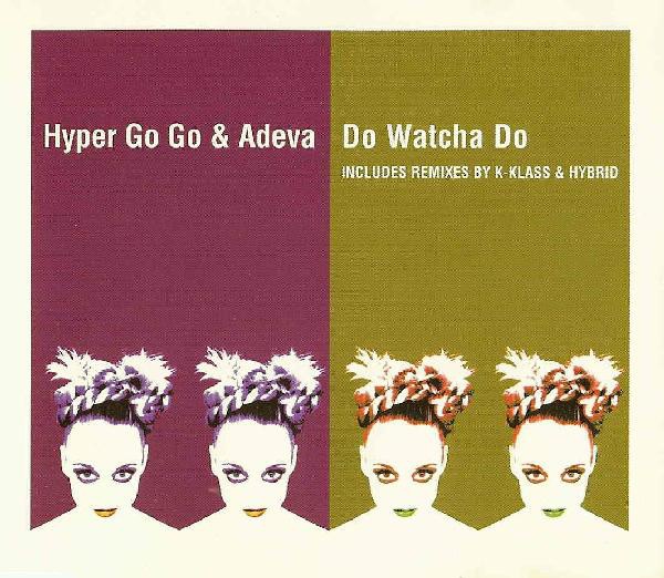 Do Watcha Do cover