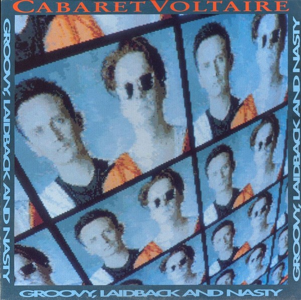 Groovy, Laidback And Nasty cover
