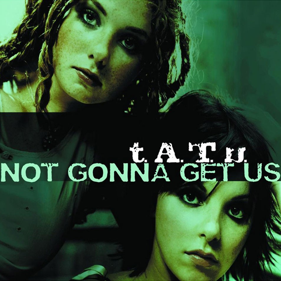 Not Gonna Get Us cover