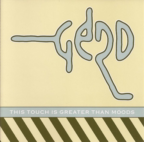 This Touch Is Greater Than Moods cover