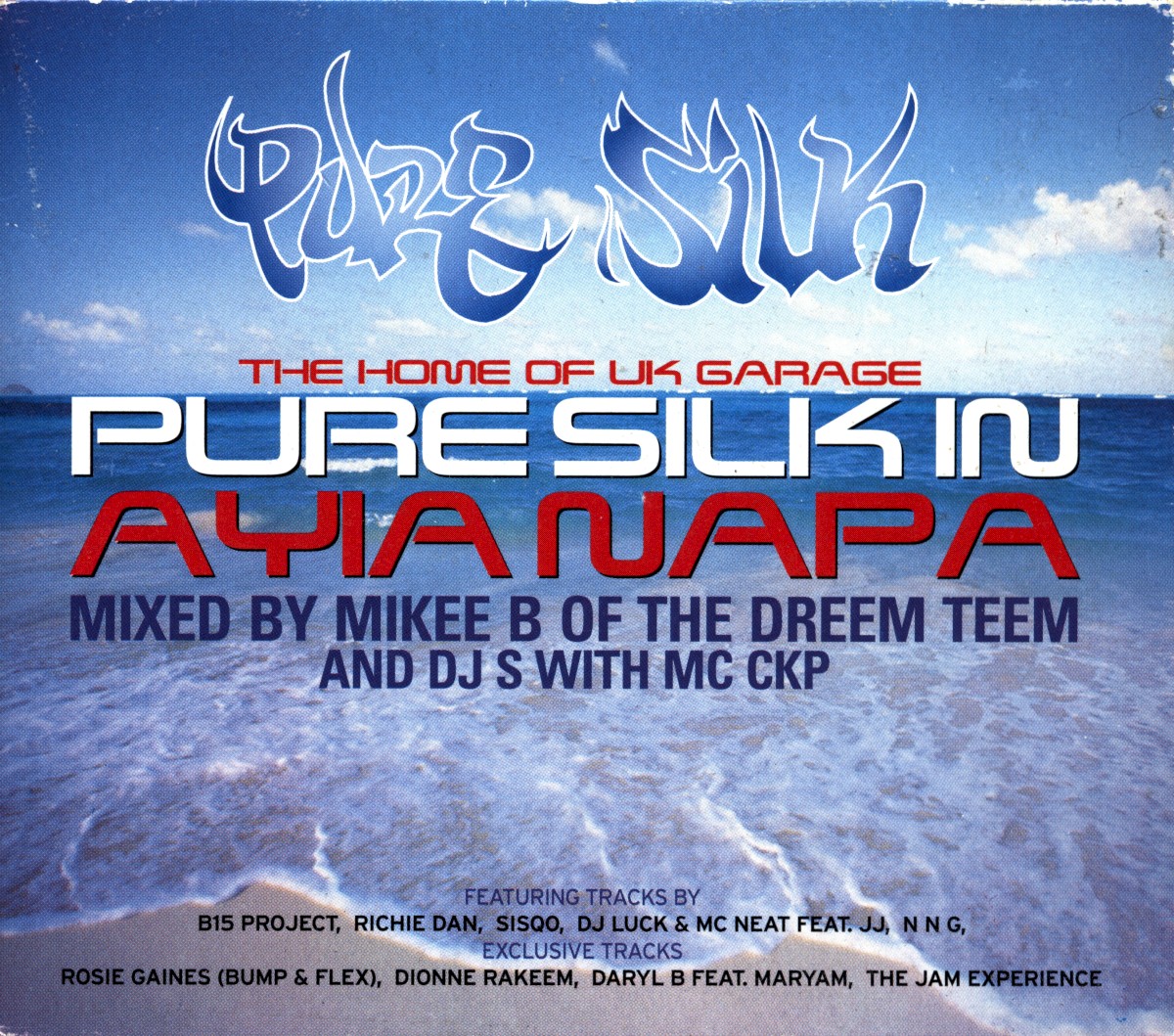 Pure Silk In Ayia Napa cover