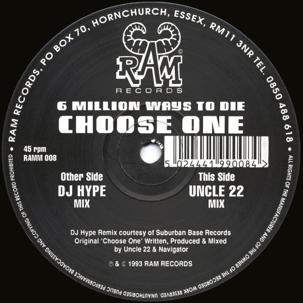 6 Million Ways To Die - Choose One (DJ Hype & Uncle 22 Remixes) cover