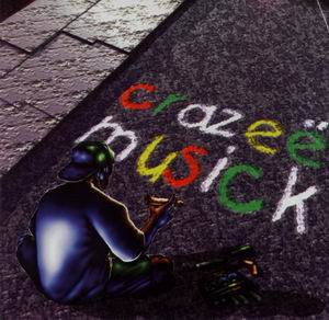 Crazeë Musick cover
