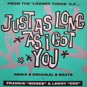Just As Long As I Got You cover