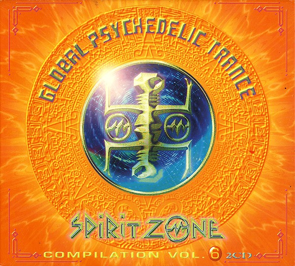 Global Psychedelic Trance - Compilation Vol. 6 cover