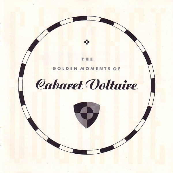 The Golden Moments Of Cabaret Voltaire cover