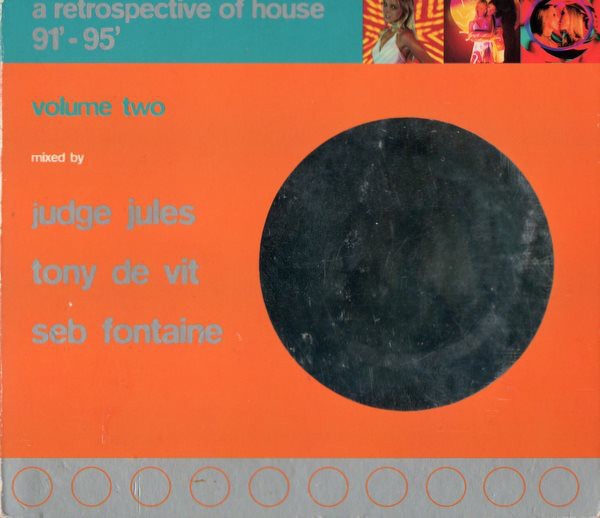 A Retrospective Of House '91 - '95 Volume Two cover