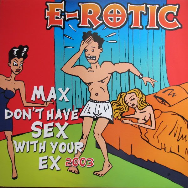 Max Don't Have Sex With Your Ex 2003 cover