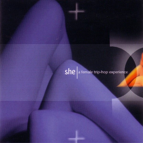 She - A Female Trip-Hop Experience cover