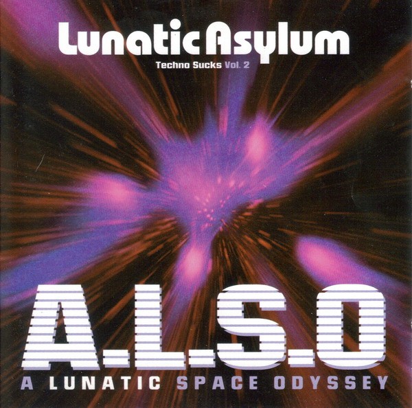 Techno Sucks Vol. 2 - A.L.S.O (A Lunatic Space Odyssey) cover