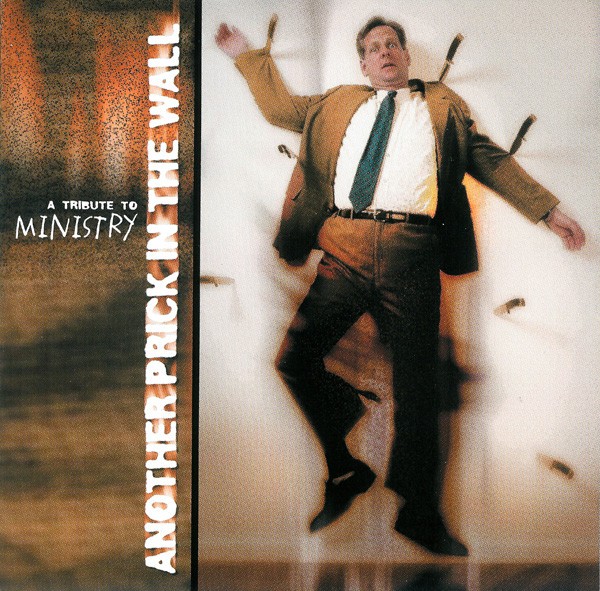 Another Prick In The Wall - A Tribute To Ministry - Volume 2 cover