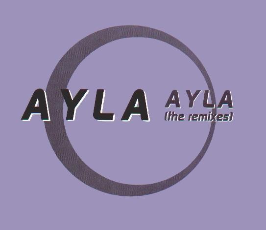 Ayla (The Remixes) cover