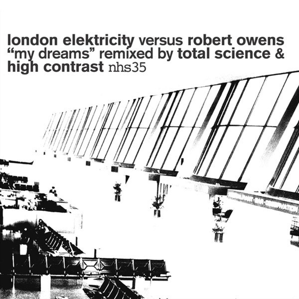 My Dreams (Remixed By Total Science & High Contrast) cover