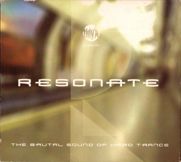 Resonate - The Brutal Sound Of Hard Trance cover