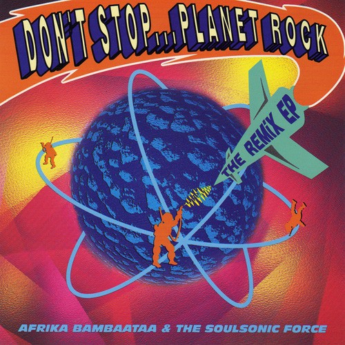 Don't Stop...Planet Rock (The Remix EP) cover