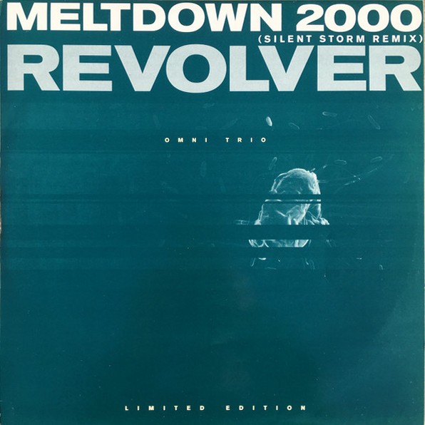 Meltdown 2000 (Silent Storm Remix) / Revolver cover