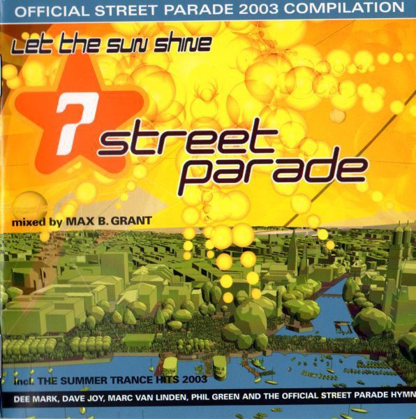 Official Street Parade 2003 Compilation - Let The Sun Shine cover