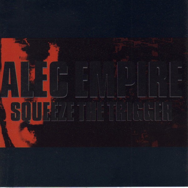 Squeeze The Trigger cover