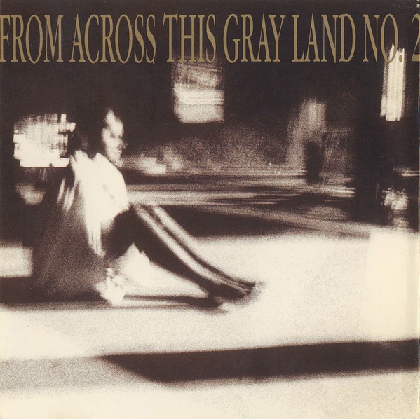 From Across This Gray Land No. 2 cover