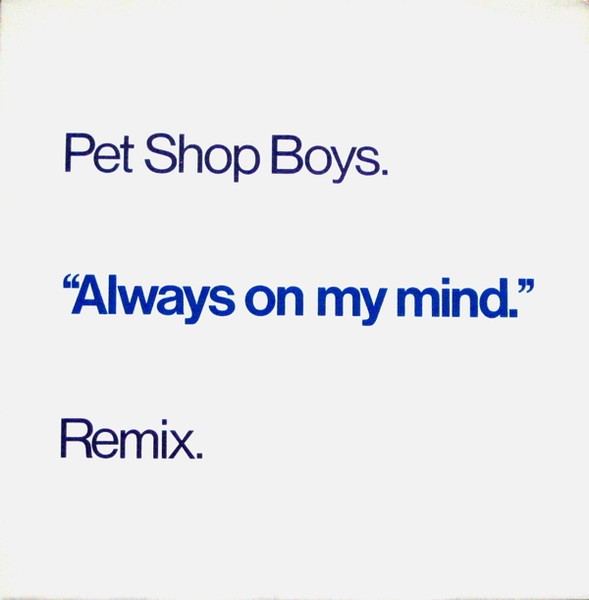 Always On My Mind (Remix) cover
