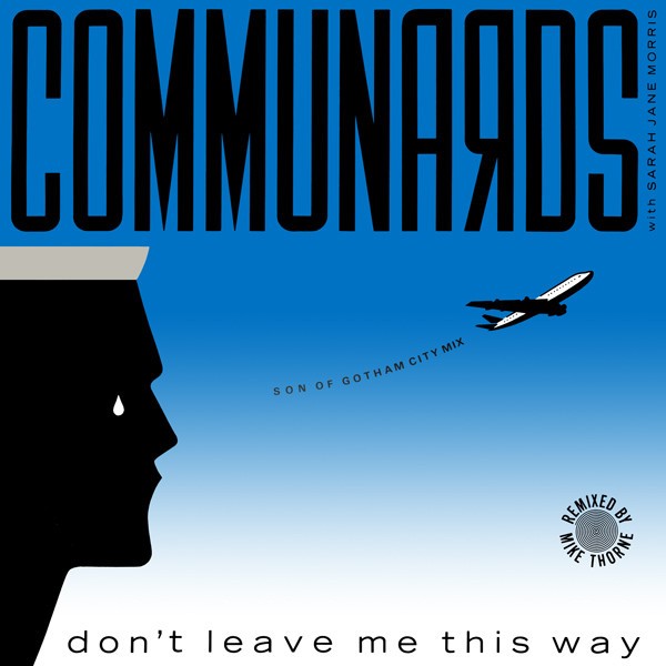 Don't Leave Me This Way (Son Of Gotham City Mix) cover