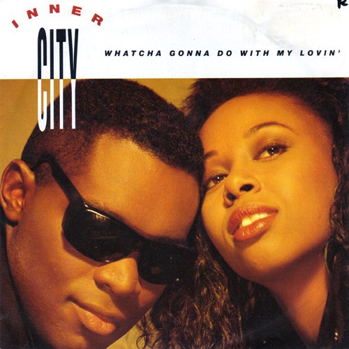 Whatcha Gonna Do With My Lovin' cover
