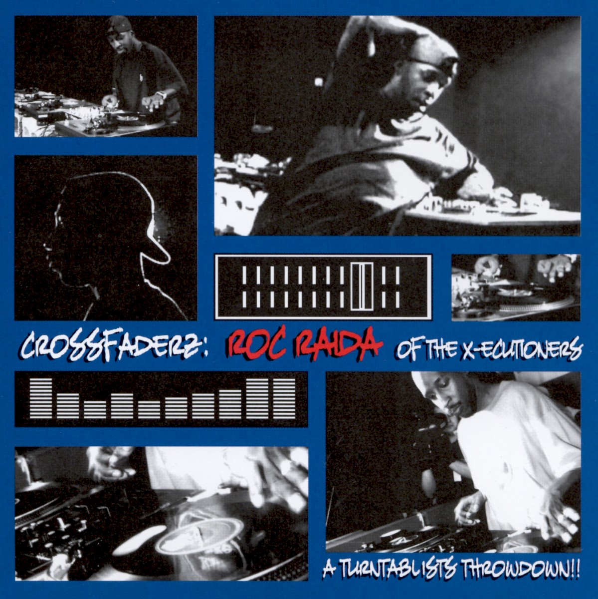 Crossfaderz: A Turntablists Throwdown!! cover