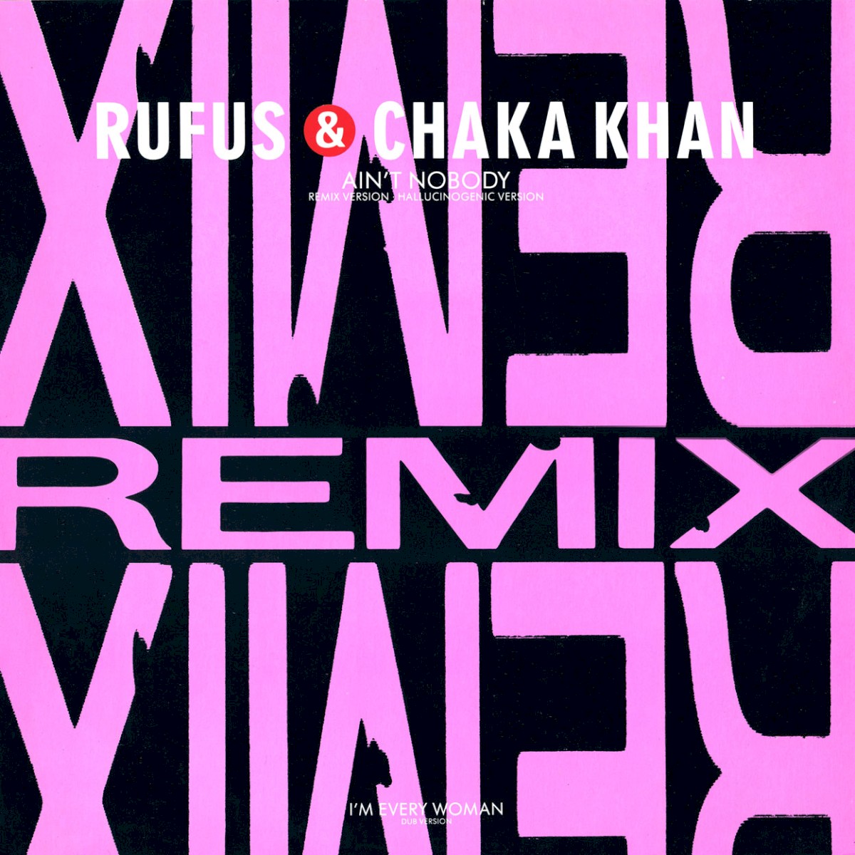 Ain't Nobody (Remix Version) cover