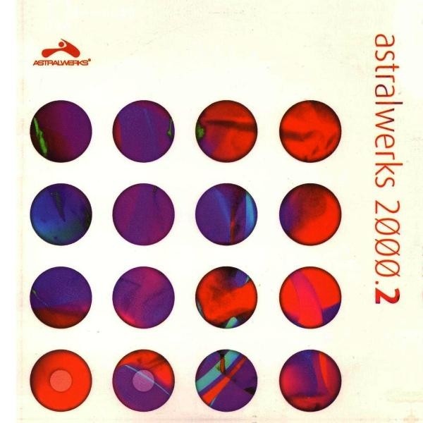 Astralwerks 2000.2 cover
