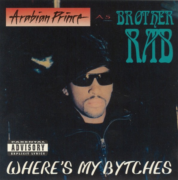 Where's My Bytches cover