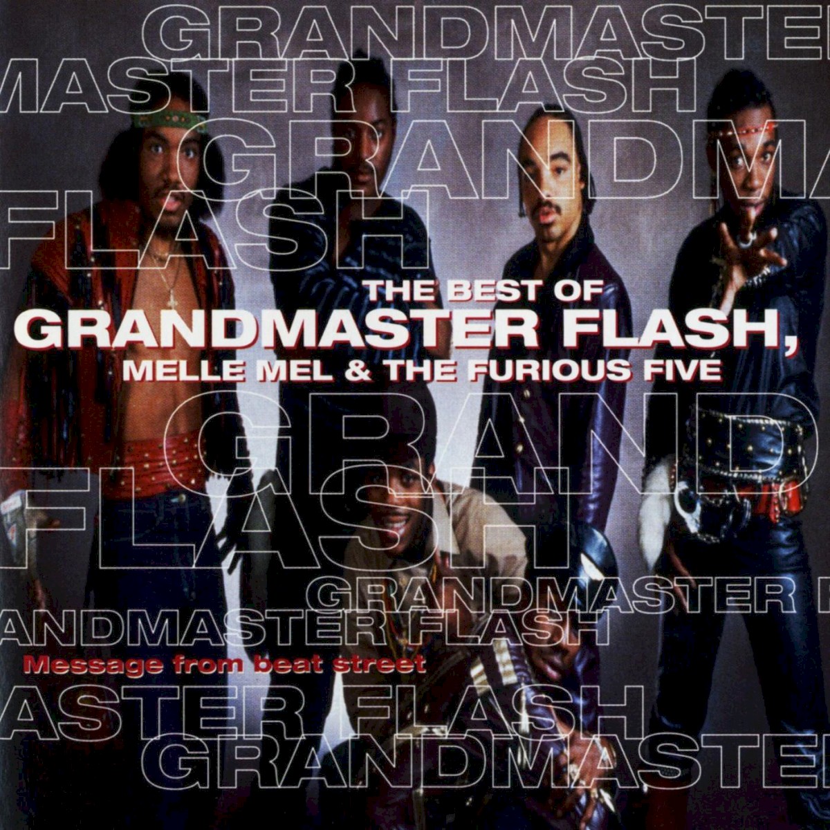 The Best Of Grandmaster Flash, Melle Mel & The Furious Five (Message From Beat Street) cover