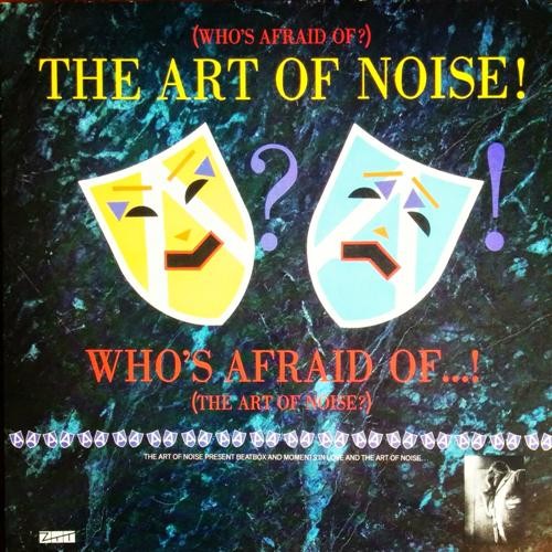 (Who's Afraid Of?) The Art Of Noise! cover