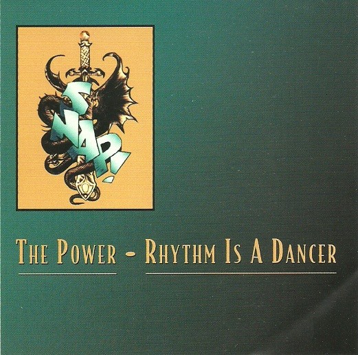 The Power / Rhythm Is A Dancer cover