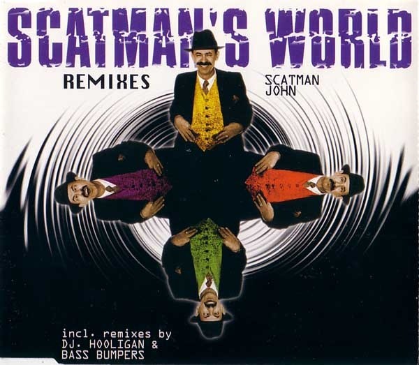 Scatman's World (Remixes) cover