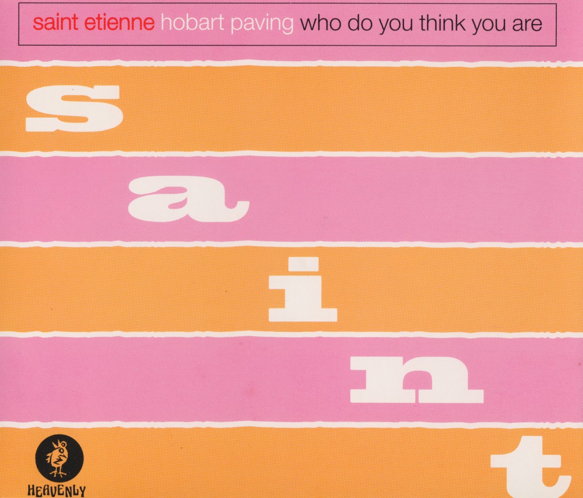 Hobart Paving / Who Do You Think You Are cover