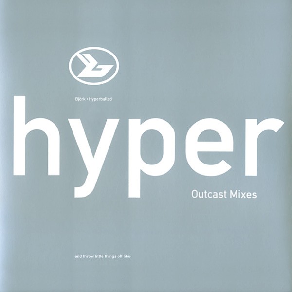 Hyperballad (Outcast Mixes) cover