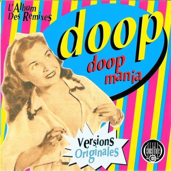 Doop Mania - L'Album Des Remixes cover