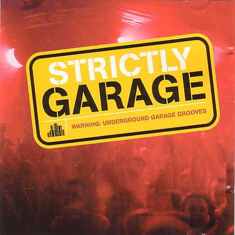 Strictly Garage cover