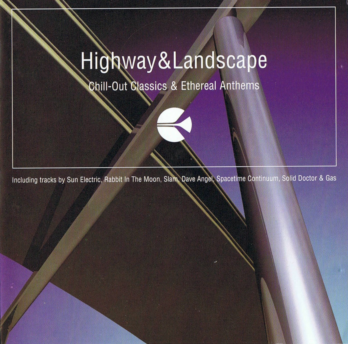 Highway & Landscape (Chill-Out Classics & Ethereal Anthems) cover