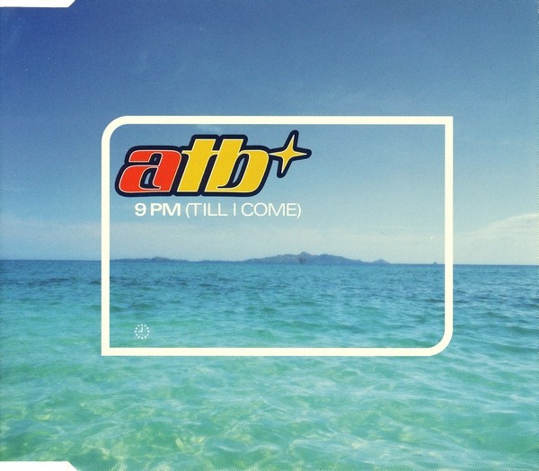 9 PM (Till I Come) cover