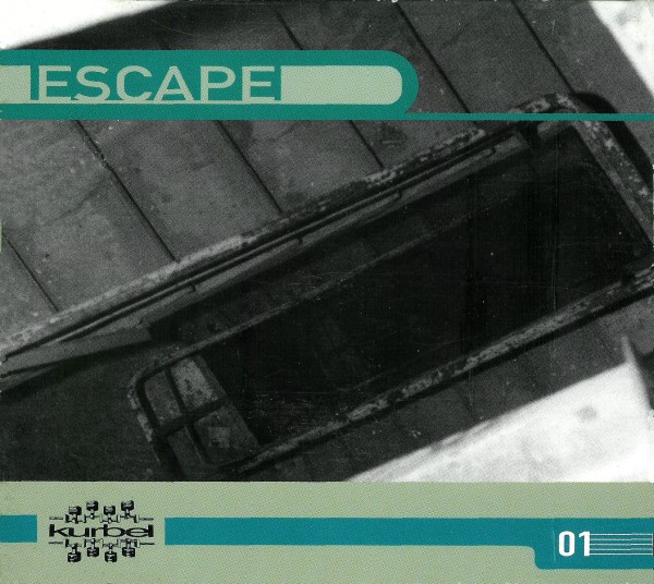 Escape - Kurbel Compilation 01 cover