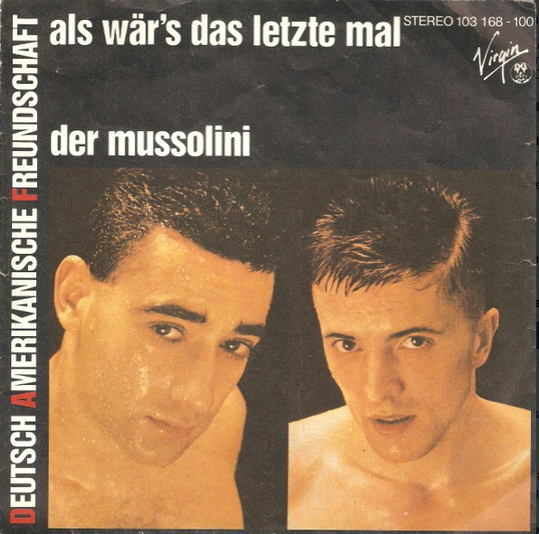 Als Wär's Das Letzte Mal / Der Mussolini cover