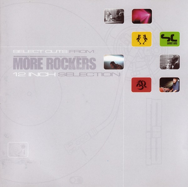 Select Cuts From More Rockers 12 Inch Selection cover