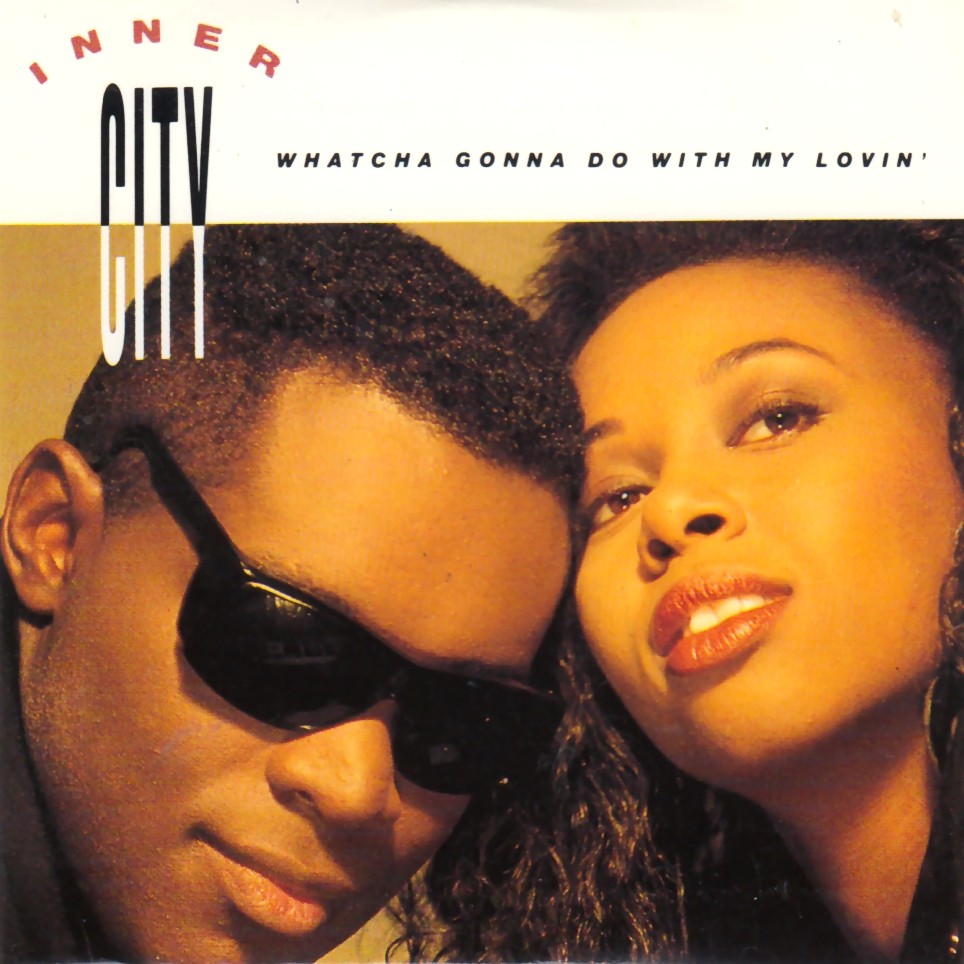 Whatcha Gonna Do With My Lovin' cover