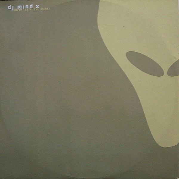 Never Talk To Aliens cover