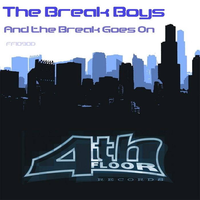 And The Break Goes On (The Original Freestyle Groove) cover