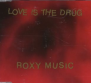 Love Is The Drug cover