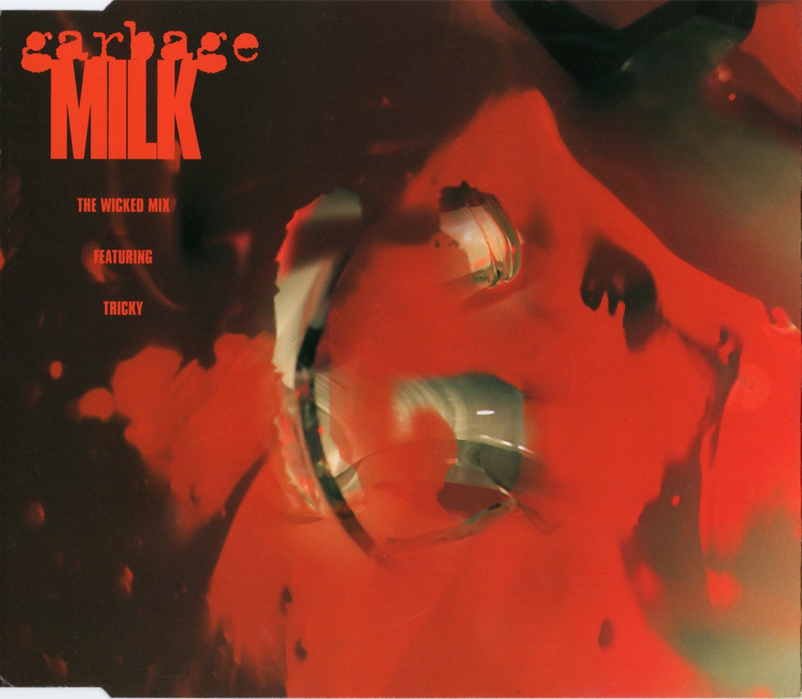 Milk (The Wicked Mix) cover