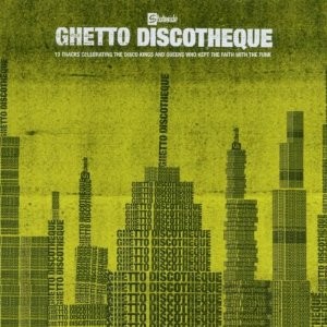 Ghetto Discotheque cover